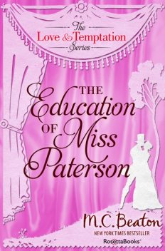 The Education of Miss Patterson, M.C.Beaton