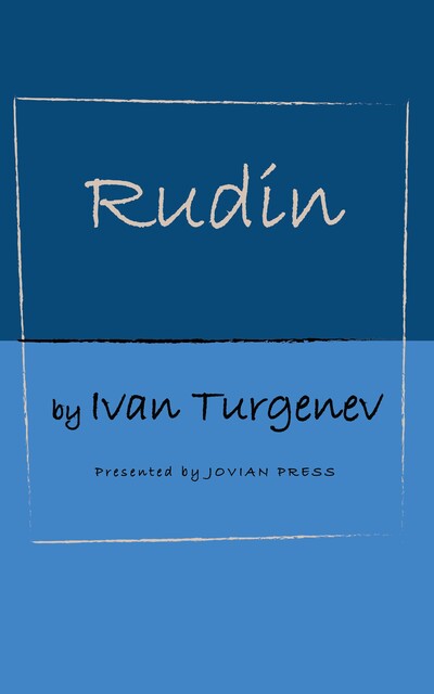 Rudin, Ivan Turgenev