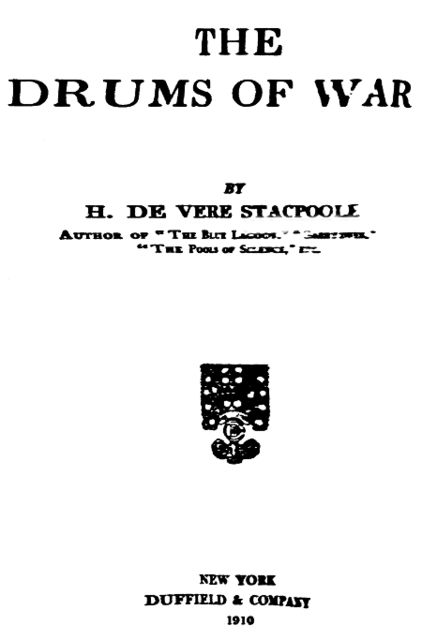 The Drums of War, H.De Vere Stacpoole