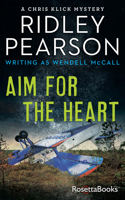 Aim for the Heart, Ridley Pearson