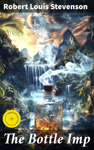 The Bottle Imp, Robert Louis Stevenson