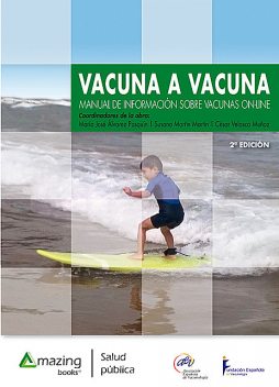 Vacuna a vacuna 2ª edición, César Velasco Muñoz, María José Álvarez Pasquín, Susana Martín Martín
