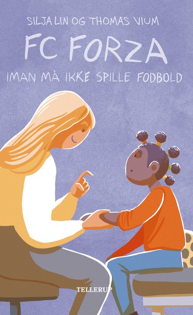 FC Forza #4: Iman må ikke spille fodbold, Thomas Vium, Silja Lin