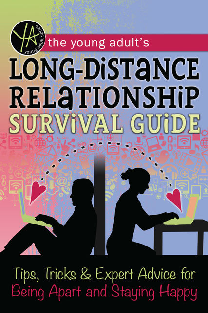 The Young Adult's Long-Distance Relationship Survival Guide, Atlantic Publishing