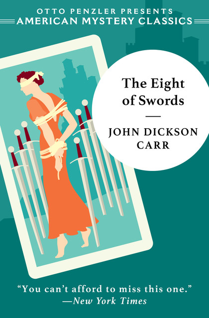 The Eight of Swords, John Dickson Carr