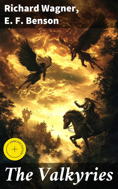 The Valkyries, Richard Wagner, Edward Benson
