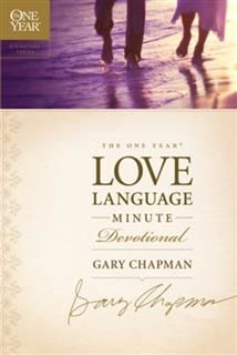 One Year Love Language Minute Devotional, Gary Chapman
