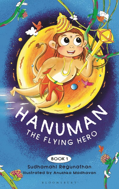 Hanuman the Flying Hero, Sudhamahi Regunathan