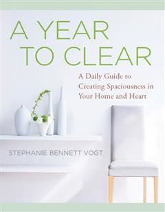 Year to Clear, Stephanie Bennett Vogt