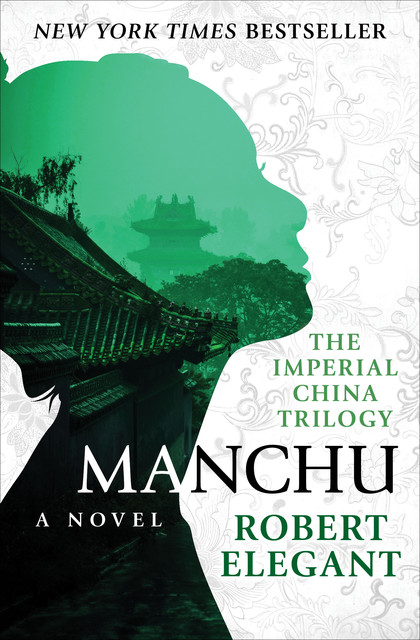 Manchu, Robert Elegant