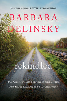 Rekindled, Barbara Delinsky