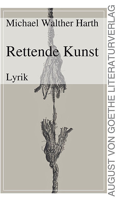 Rettende Kunst, Michael Walther Harth