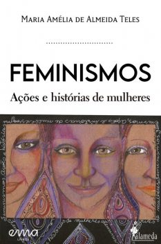 Feminismos, ações e histórias de mulheres, Maria Amélia de Almeida Teles