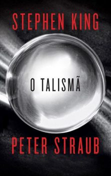 O Talismã, Stephen King, Peter Straub