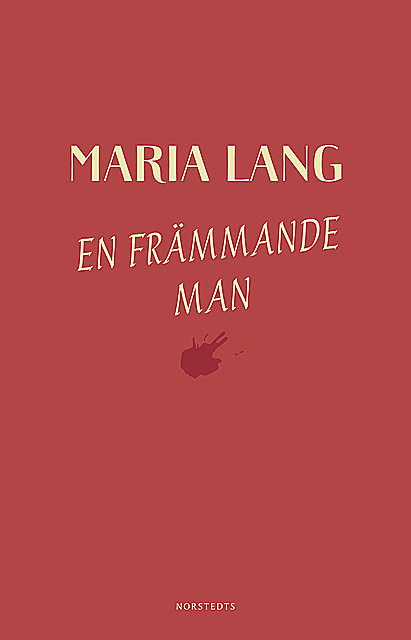 En främmande man, Maria Lang