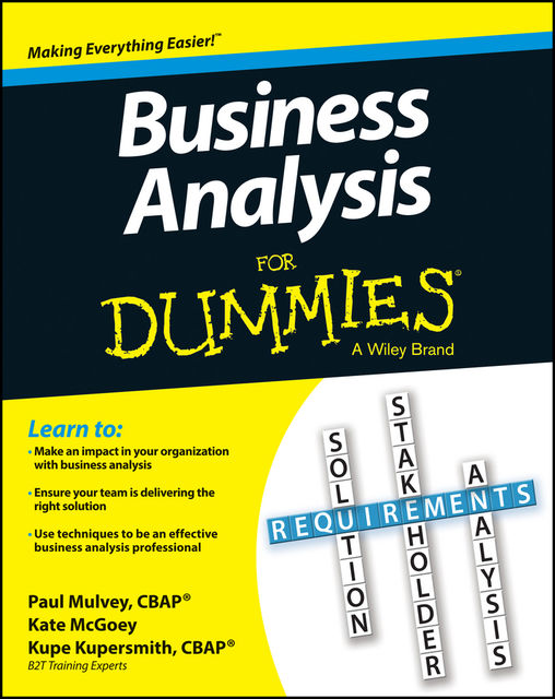 Business Analysis For Dummies, Kupe Kupersmith