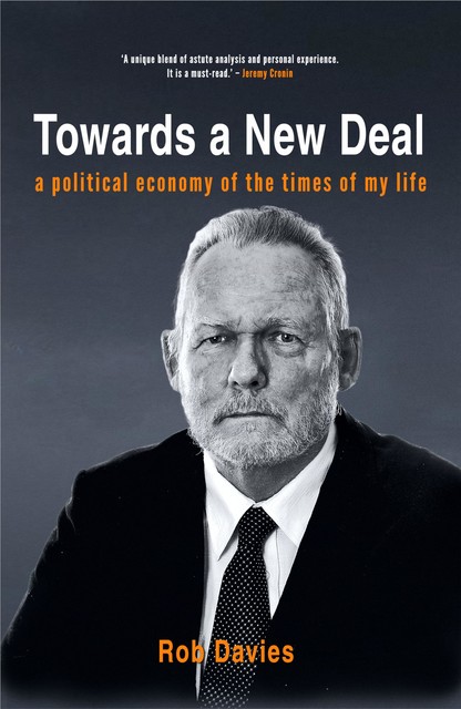 Towards a New Deal, Rob Davies