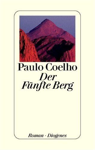 Der Fünfte Berg, Paulo Coelho