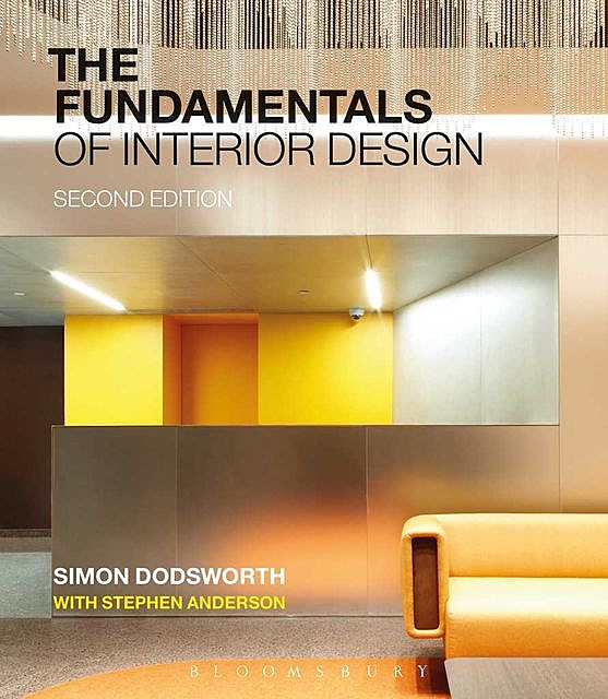 The Fundamentals of Interior Design, Anderson, Simon, Stephen, Dodsworth