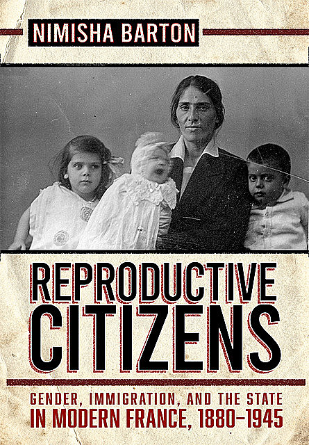 Reproductive Citizens, Nimisha Barton