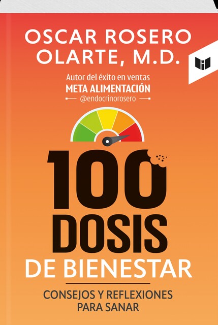 100 DOSIS DE BIENESTAR, ÓSCAR ROSERO OLARTE