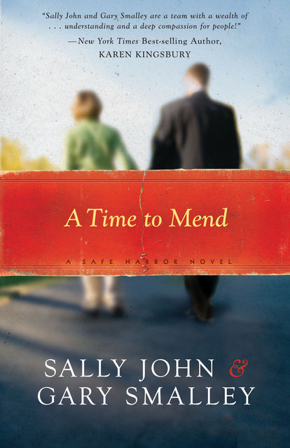 A Time to Mend, Sally John