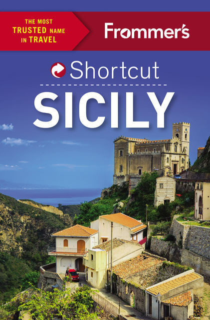 Frommer's Shortcut Sicily, Stephen Brewer