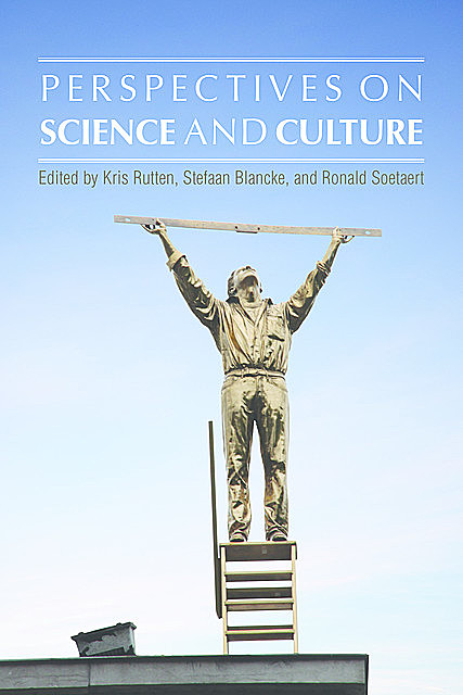 Perspectives on Science and Culture, Kris Rutten, Ronald Soetaert, Stefaan Blancke