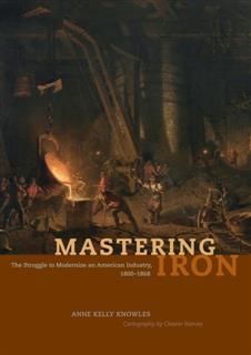 Mastering Iron, Anne Kelly Knowles