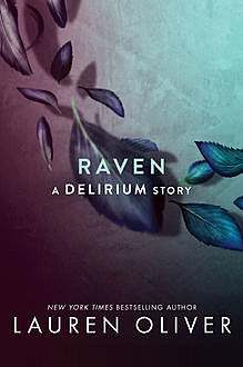 Raven, Lauren Oliver