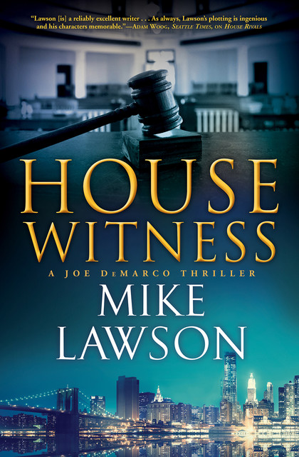 House Witness, Mike Lawson