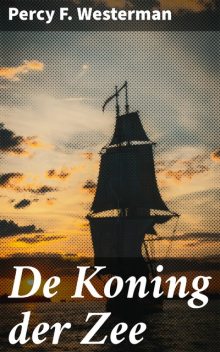 De Koning der Zee, Percy F. Westerman