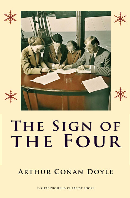 The Sign of the Four, Arthur Conan Doyle