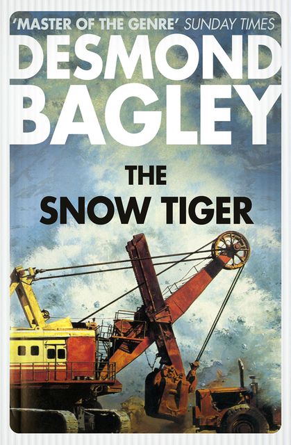 The Snow Tiger, Desmond Bagley