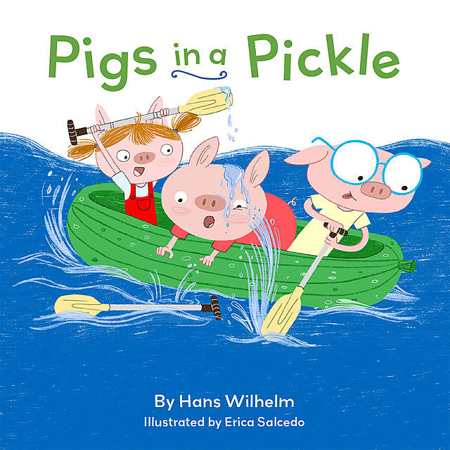 Pigs in a Pickle, Hans Wilhelm
