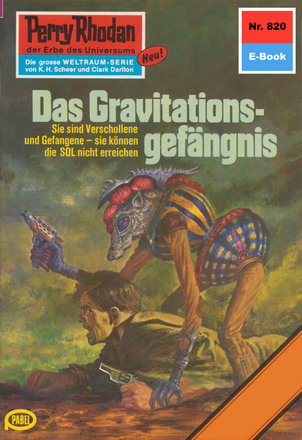 Perry Rhodan 820: Das Gravitationsgefängnis, H.G. Ewers