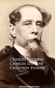Children Stories, Charles Dickens
