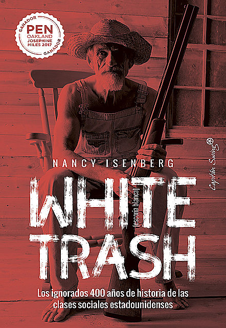 White trash, Tomás Fernández Aúz, Nancy Isenberg