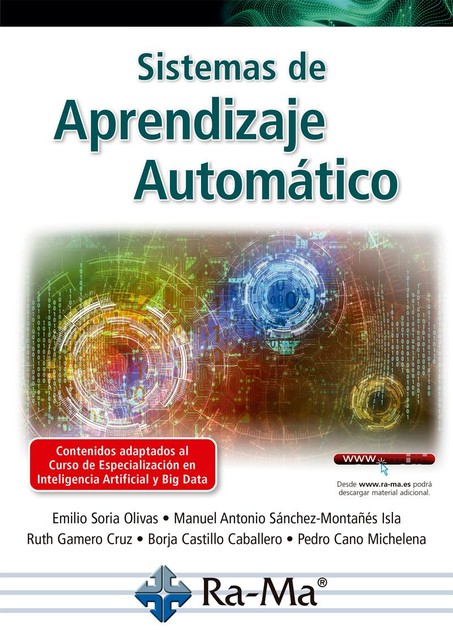 Sistemas de Aprendizaje Automático, Emilio Soria, Manuel Antonio Sánchez-Montañes