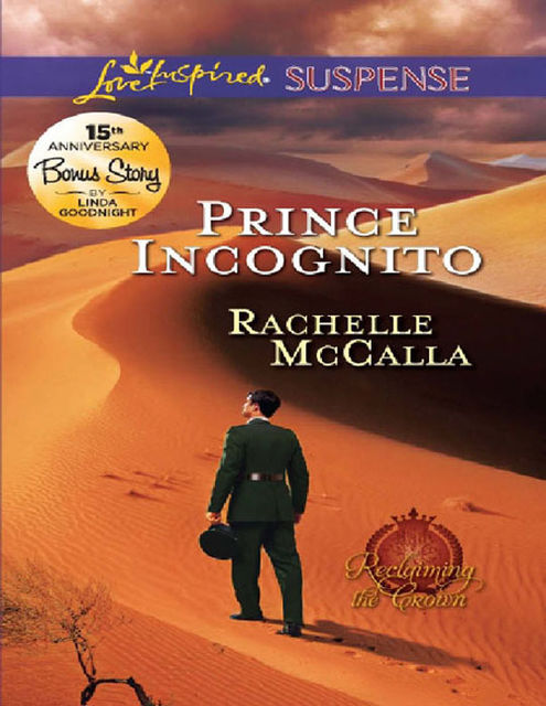 Prince Incognito, Rachelle McCalla