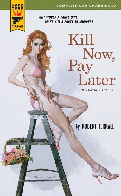 Kill Now, Pay Later, Robert Terrall