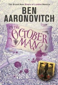 Rivers of London 07.5 – The October Man, Ben Aaronovitch