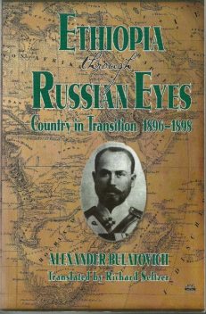 Ethiopia Through Russian Eyes, Alexander Bulatovich