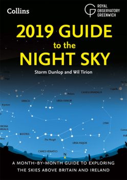 2019 Guide to the Night Sky, Storm Dunlop, Wil Tirion, Royal Observatory Greenwich