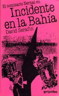 Incidente En La Bahía, David Serafín