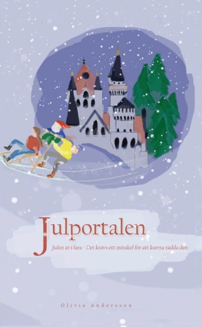 Julportalen, Olivia Andersson