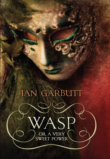 Wasp, Ian Garbutt