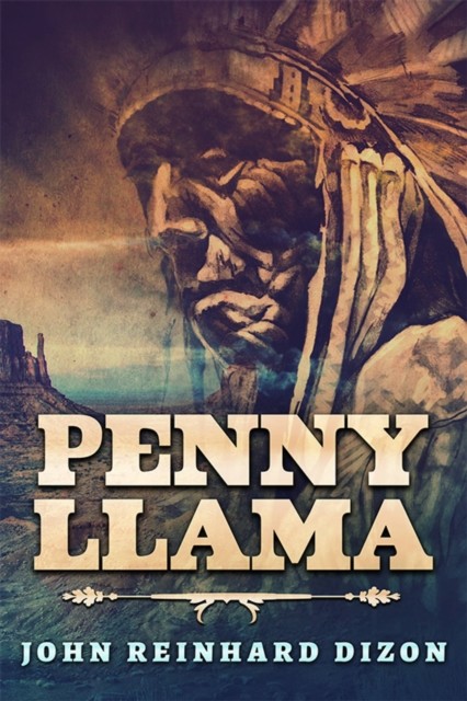 Penny Llama, John Reinhard Dizon