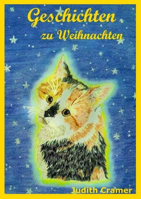 Geschichten zu Weihnachten, Judith Cramer