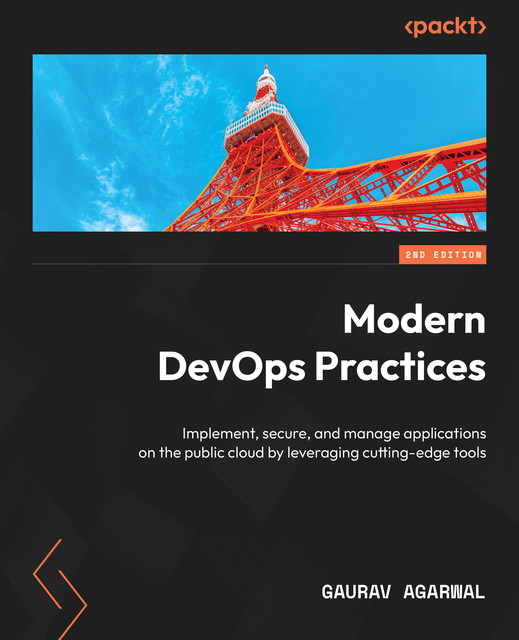 Modern DevOps Practices, Gaurav Agarwal